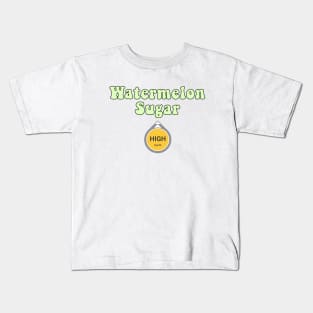 Watermelon Sugar High Kids T-Shirt